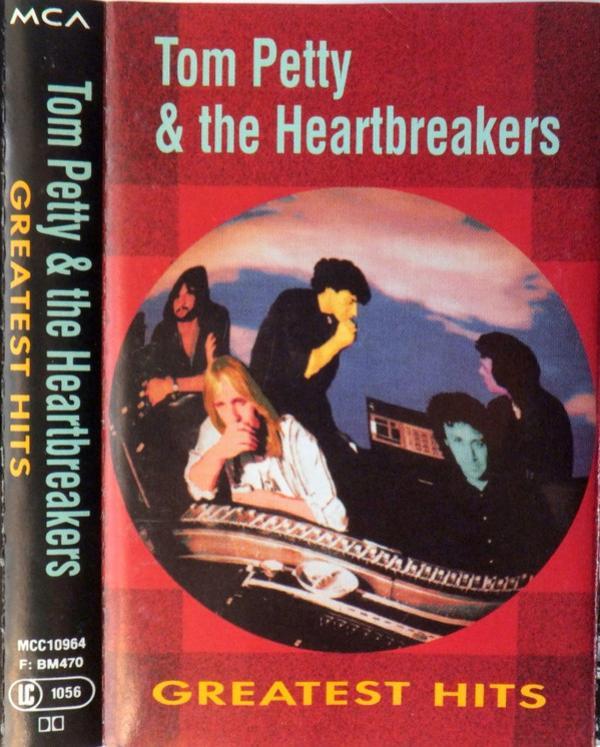 Tom Petty And The Heartbreakers - Greatest Hits