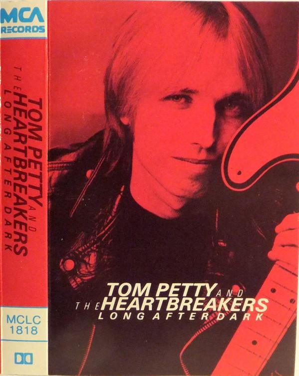 Tom Petty And The Heartbreakers - Long After Dark