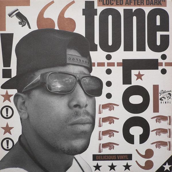 Tone Loc - Loc'ed After Dark