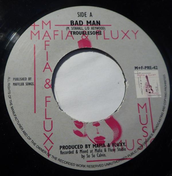 Troublesome - Bad Man