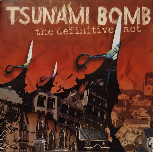 Tsunami Bomb - The Definitive Act