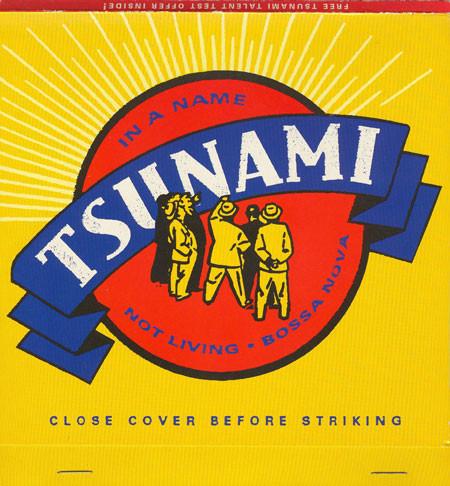 Tsunami  - Matchbook