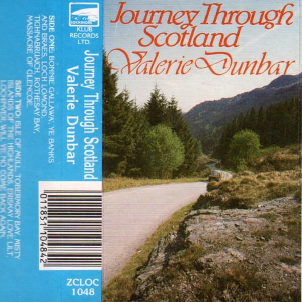 Valerie Dunbar - Journey Through Scotland