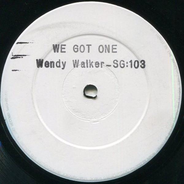 Wendy Walker, Junior Dangerous - We've Got One / Slow Talk