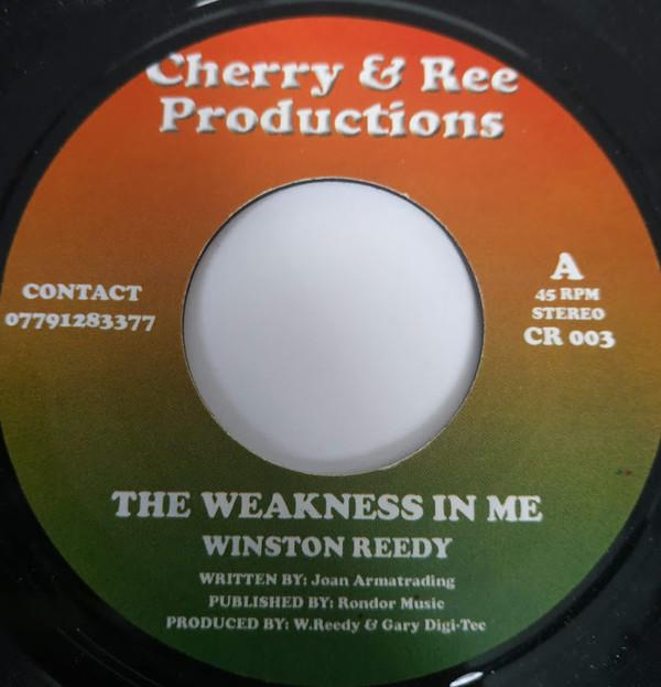 Winston Reedy - The Weakness In Me / Never Give Up