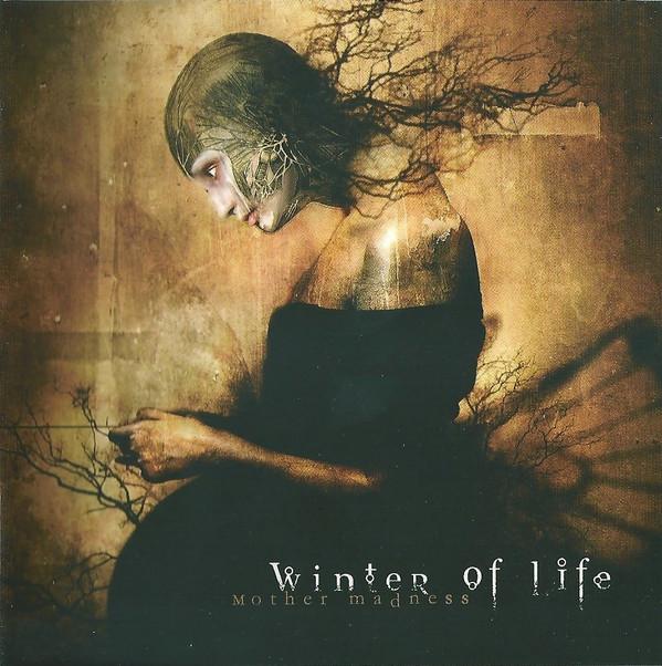 Winter Of Life - Mother Madness