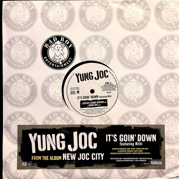 Yung Joc, Nitti - It's Goin' Down