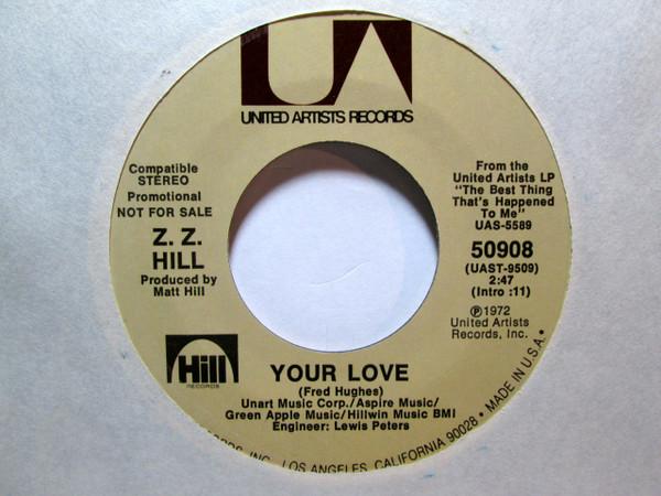 Z.Z. Hill - Your Love
